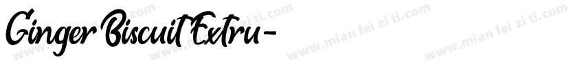 Ginger Biscuit Extru字体转换